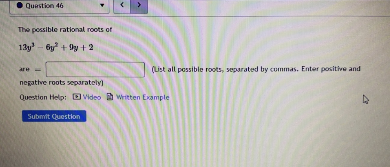the full equation, including P(x) =. Question Help: [Video 1 ) Video