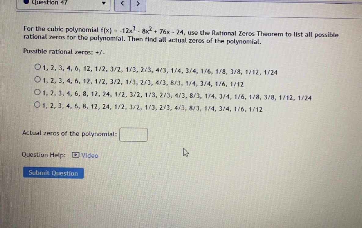 are f(x) = Question Help: Video Submit QuestionQuestion 34 Find the quotient