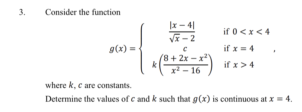  3. Consider the function |x - 41 if 0 4 x2