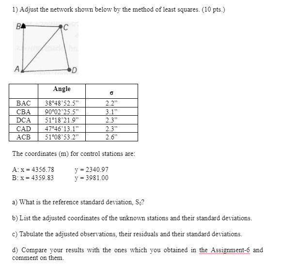 (10 pts.) BAC CBA DCA CAD ACB c Angle 47046'13_1" The coordinates