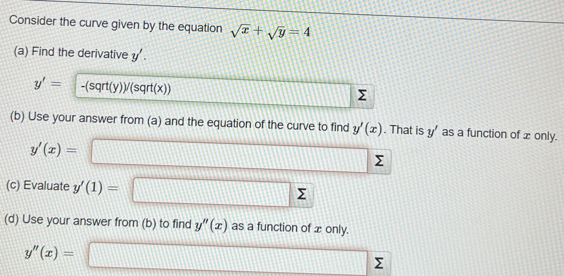 Answer and steps in the explanation (no PDFs) Consider the curve