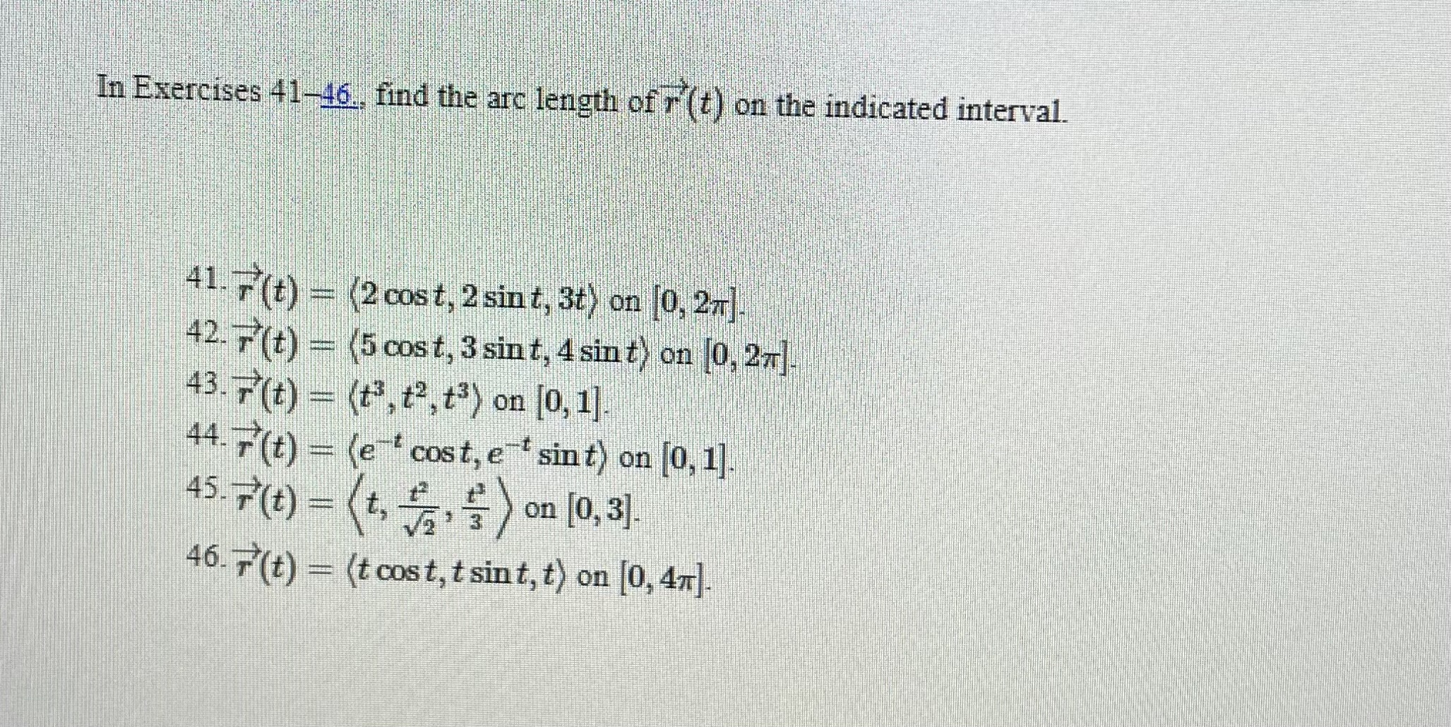 (t) = (e , tant, t) at t = 0.In Exercises 37-40.,