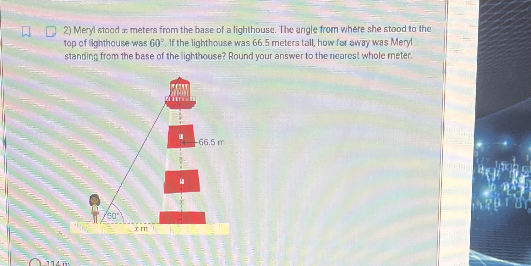 a lighthouse. The angle from where she stood'to the top of iighthouse