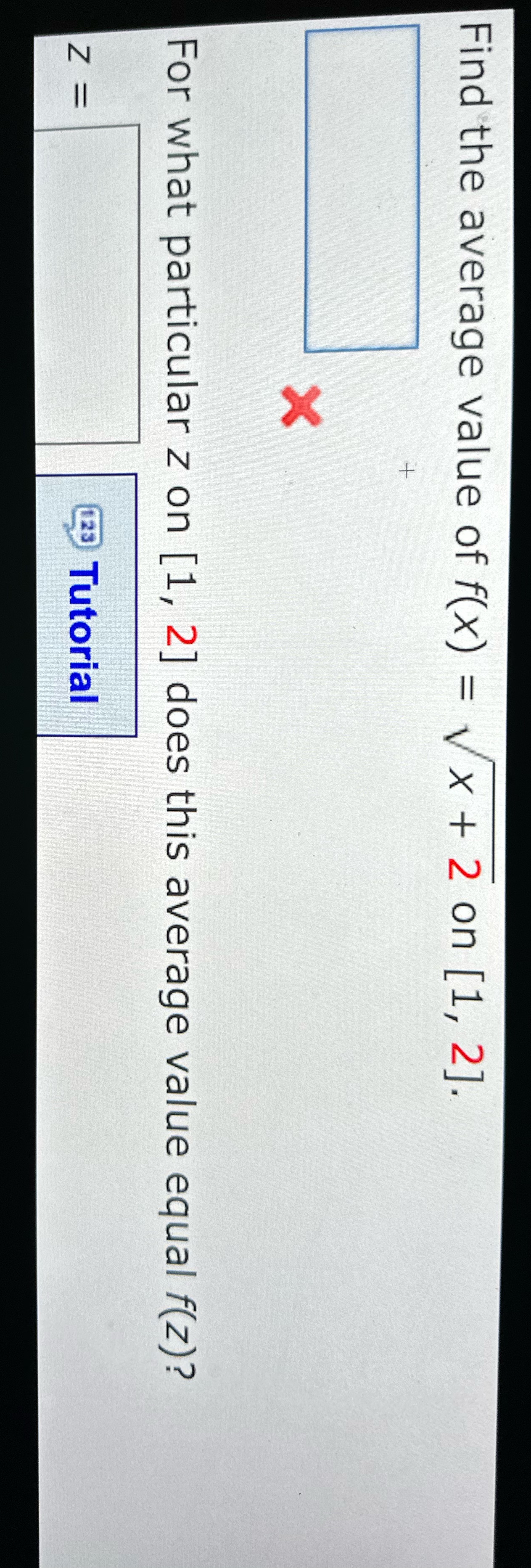 on [1, 2]. X For what particular z on [1, 2] does