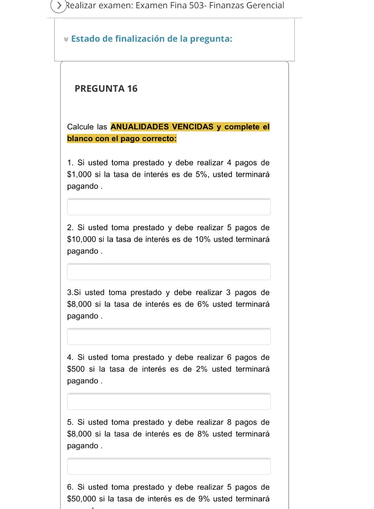 > ealizar examen: Examen Fina 503- Finanzas Gerencial Estado de finalizacin de