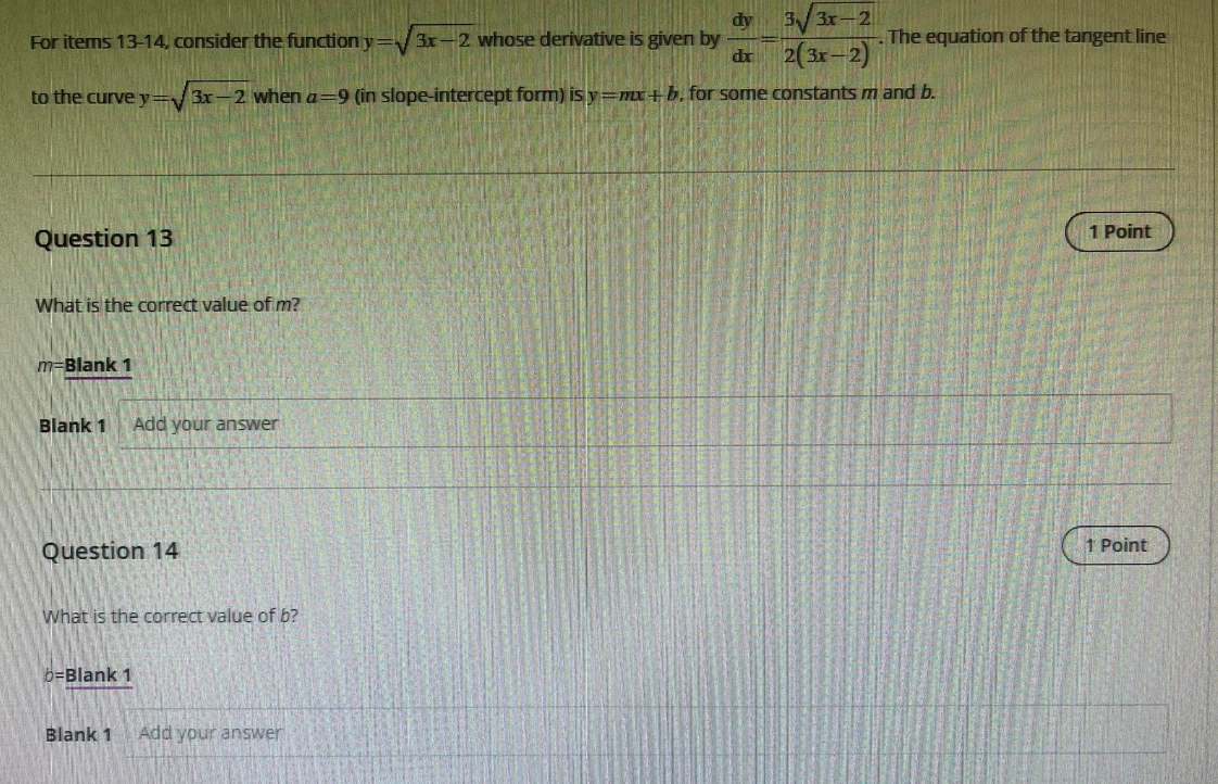 = 3x - 2 whose derivative is given by 2( 3x -