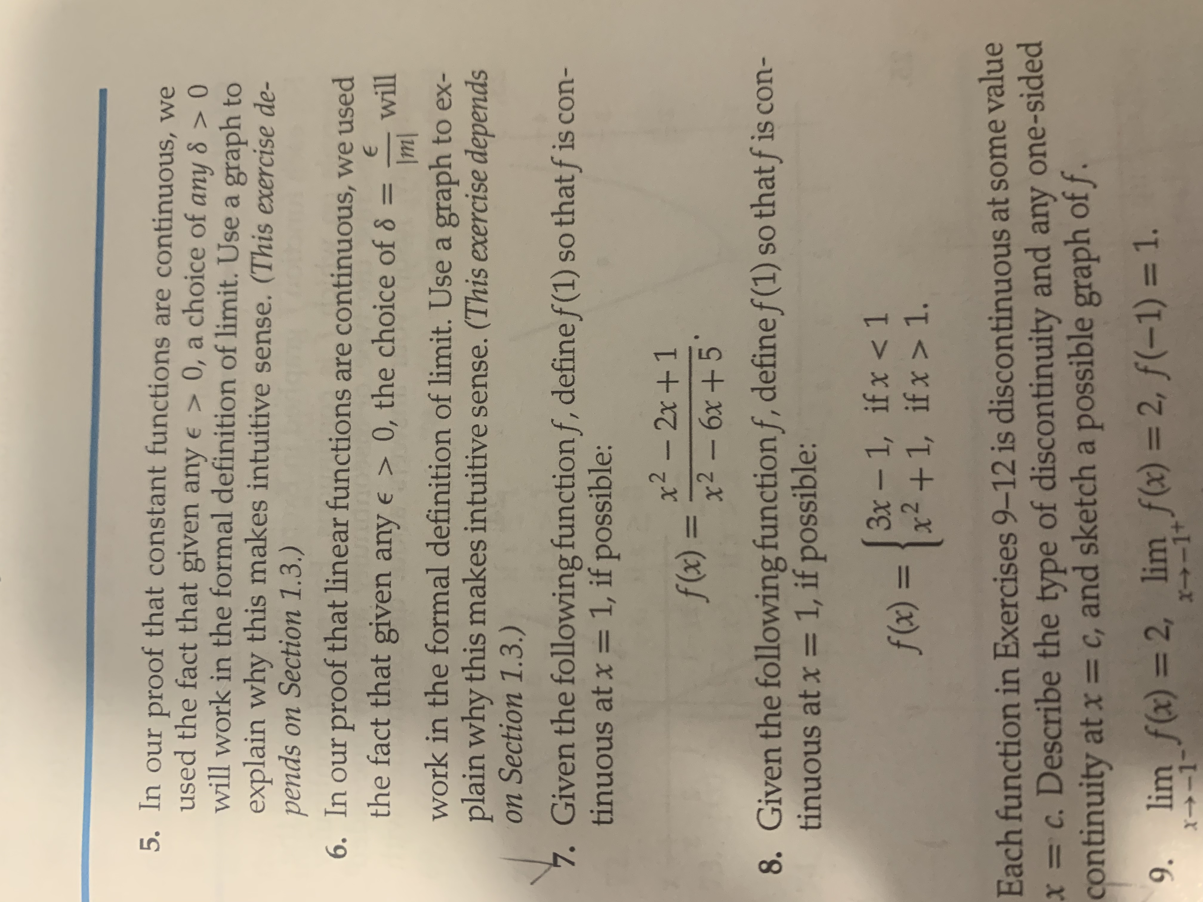 5. In our proof that constant functions are continuous, we used