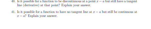 it possible for a function to be disoontinuous at a paint I