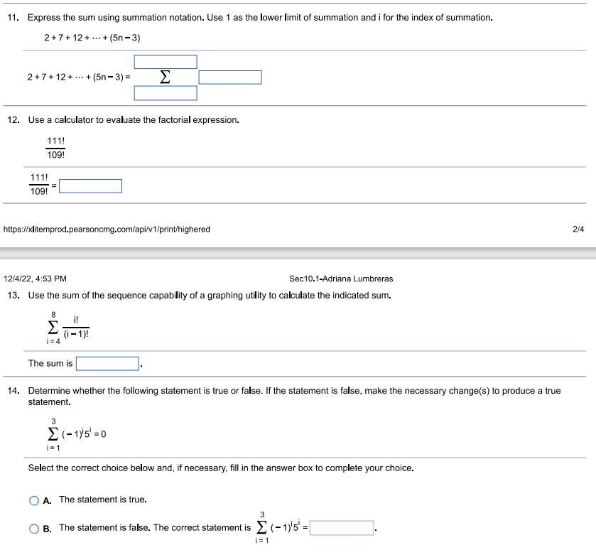 is given below. n an (n + 1)! (Type an integer or