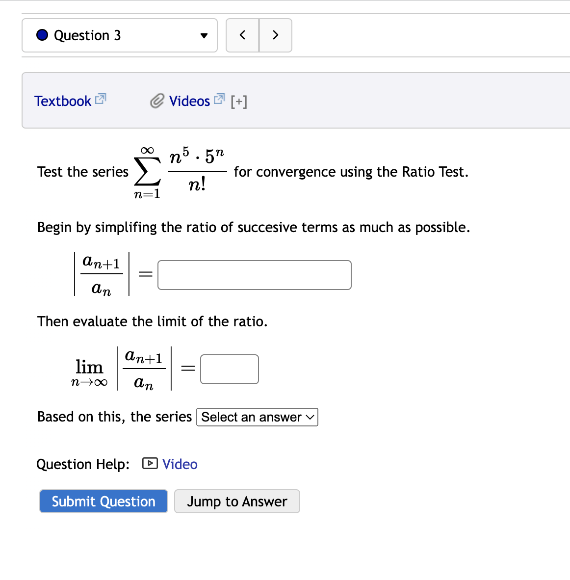 H n: The limit of the ratio test simplifies to lim |