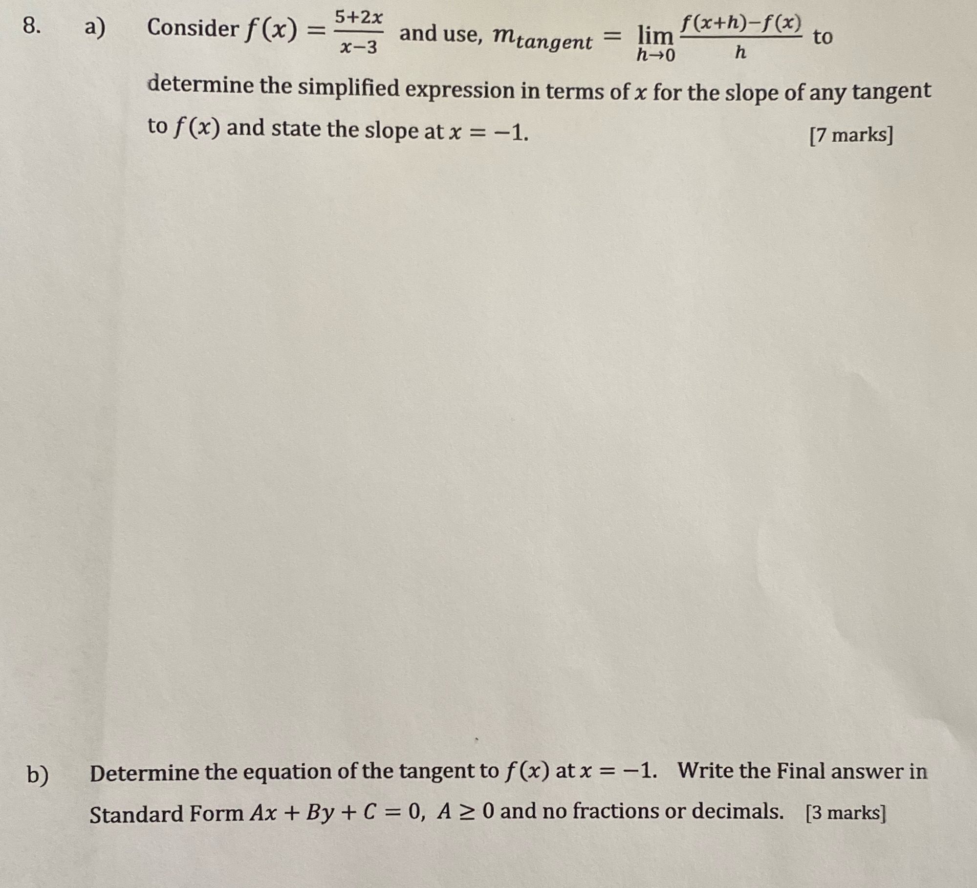  Please answer 8. a) Consider f (x) 5+2x and use, mtangent