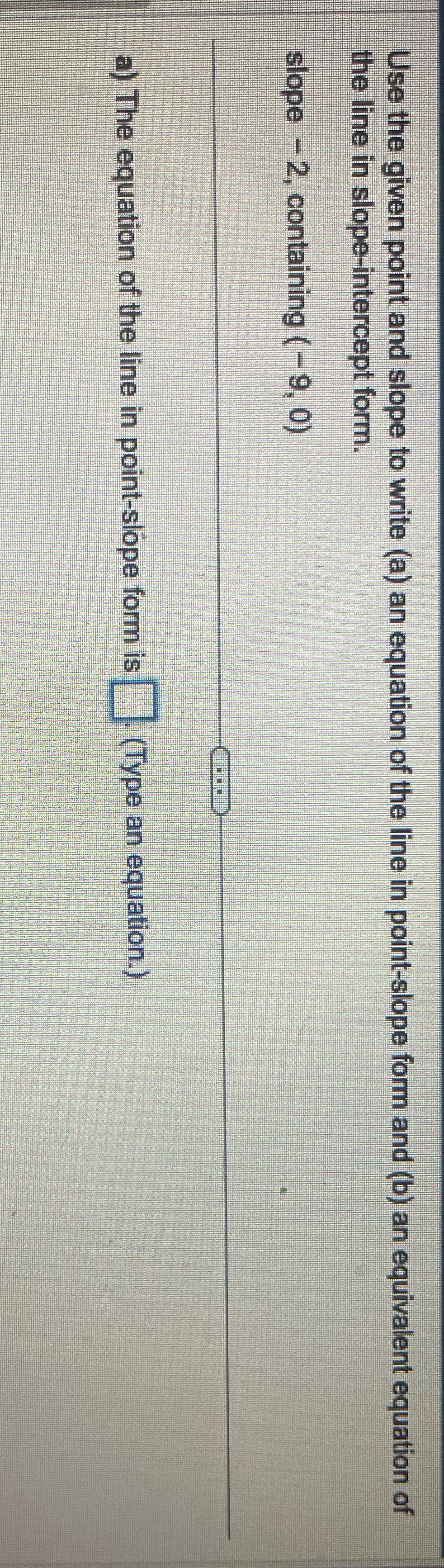 Help r.4 10 Use the given point and slope to write