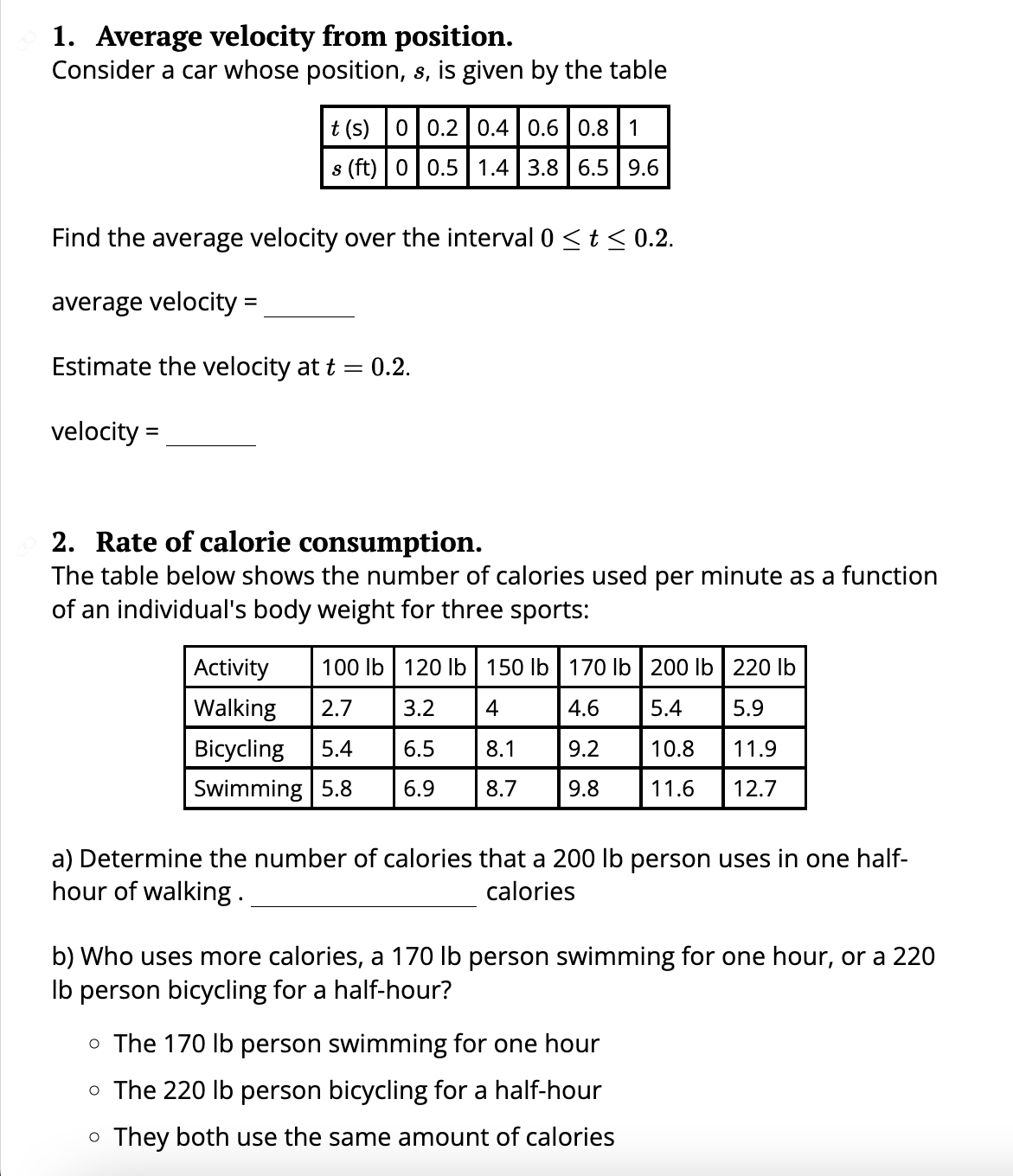 1. Average velocity from position. Consider a car whose position, s,
