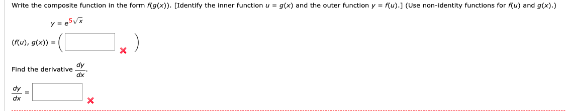 Write the composite function in the form f(g(x)). [Identify the inner