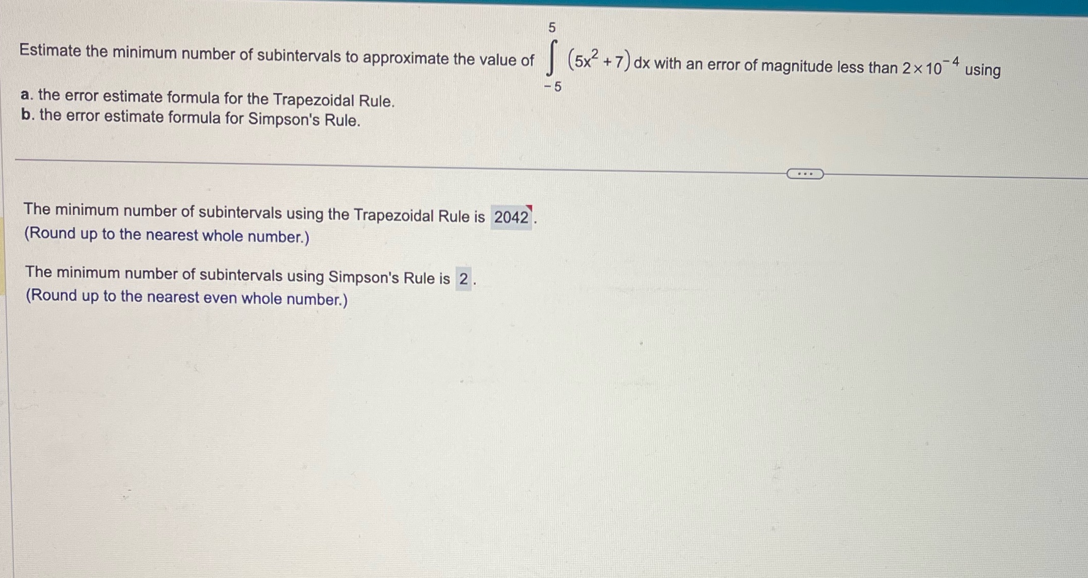  Estimate the minimum number of subintervals to approximate the value of