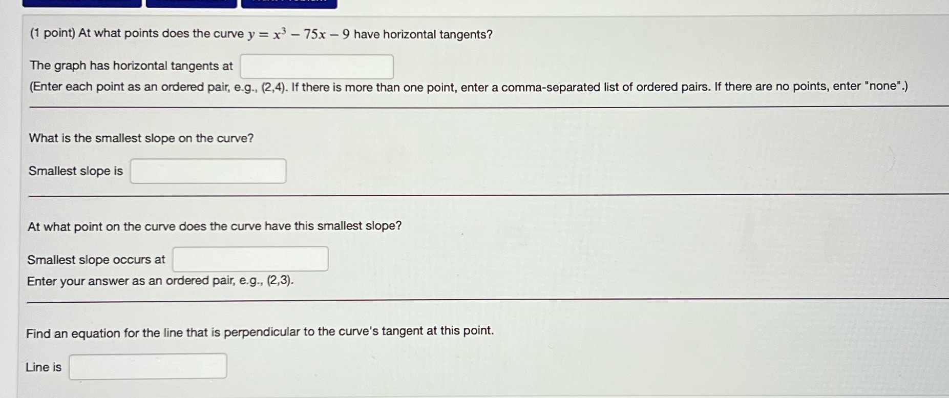 x - 75x - 9 have horizontal tangents? The graph has horizontal