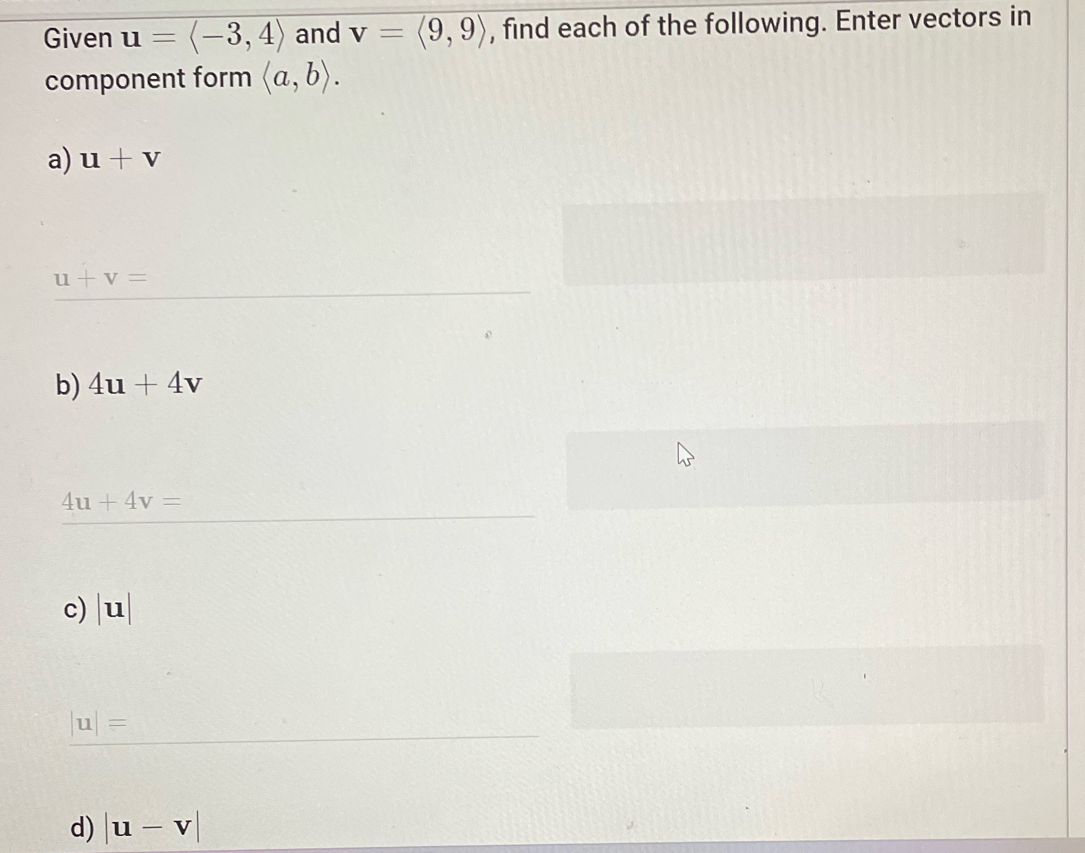  Show all work please Given u = (-3, 4) and v