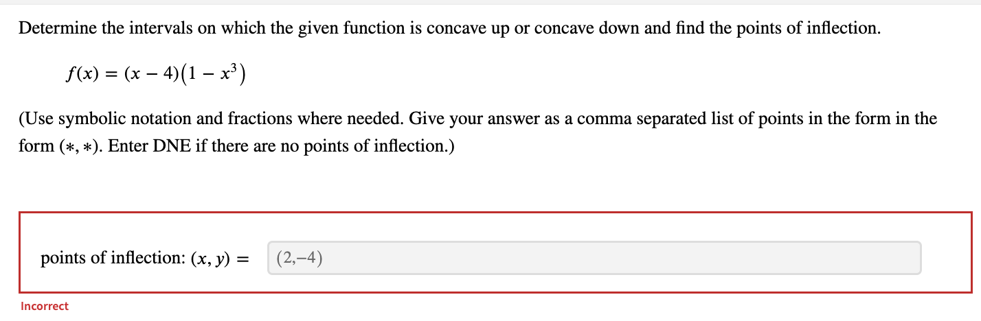 infinity, U for combining intervals, and an appropriate type of parenthesis "(",