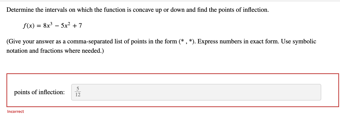 the intervals on which the function is concave up or down. w(t)