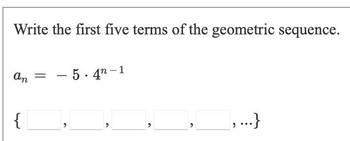 27, 81, ..., 6561} n = PreviewUse the formula for the sum