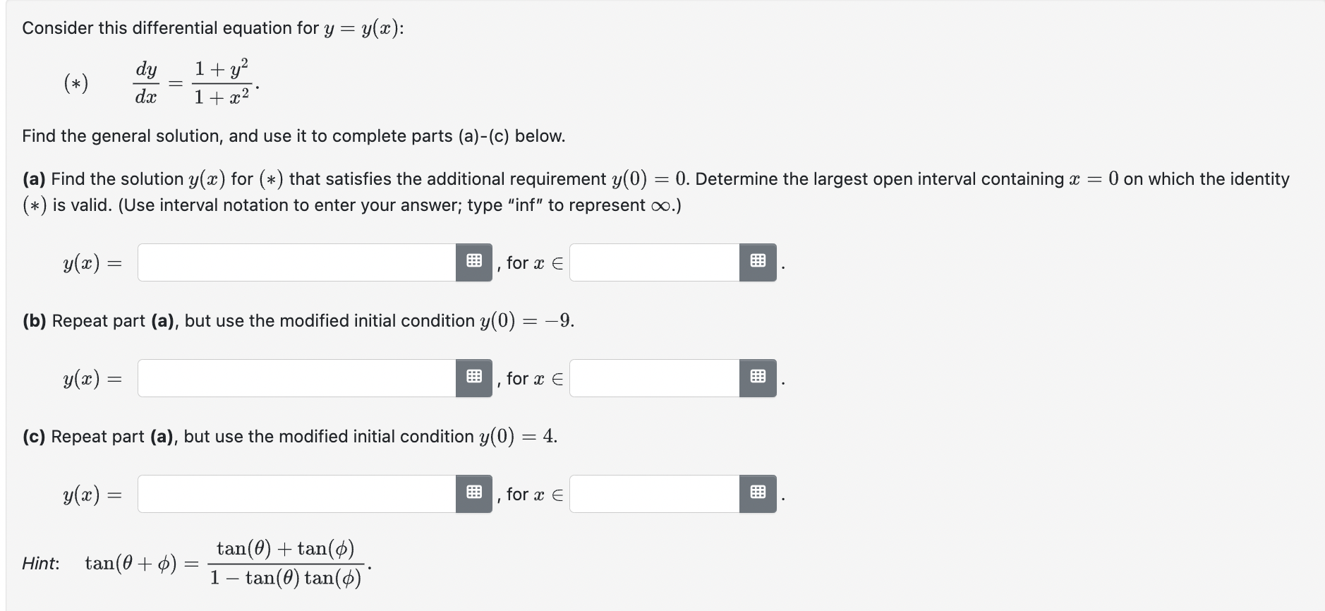 Consider this differential equation for y : y(a:): dy _ 1+y2