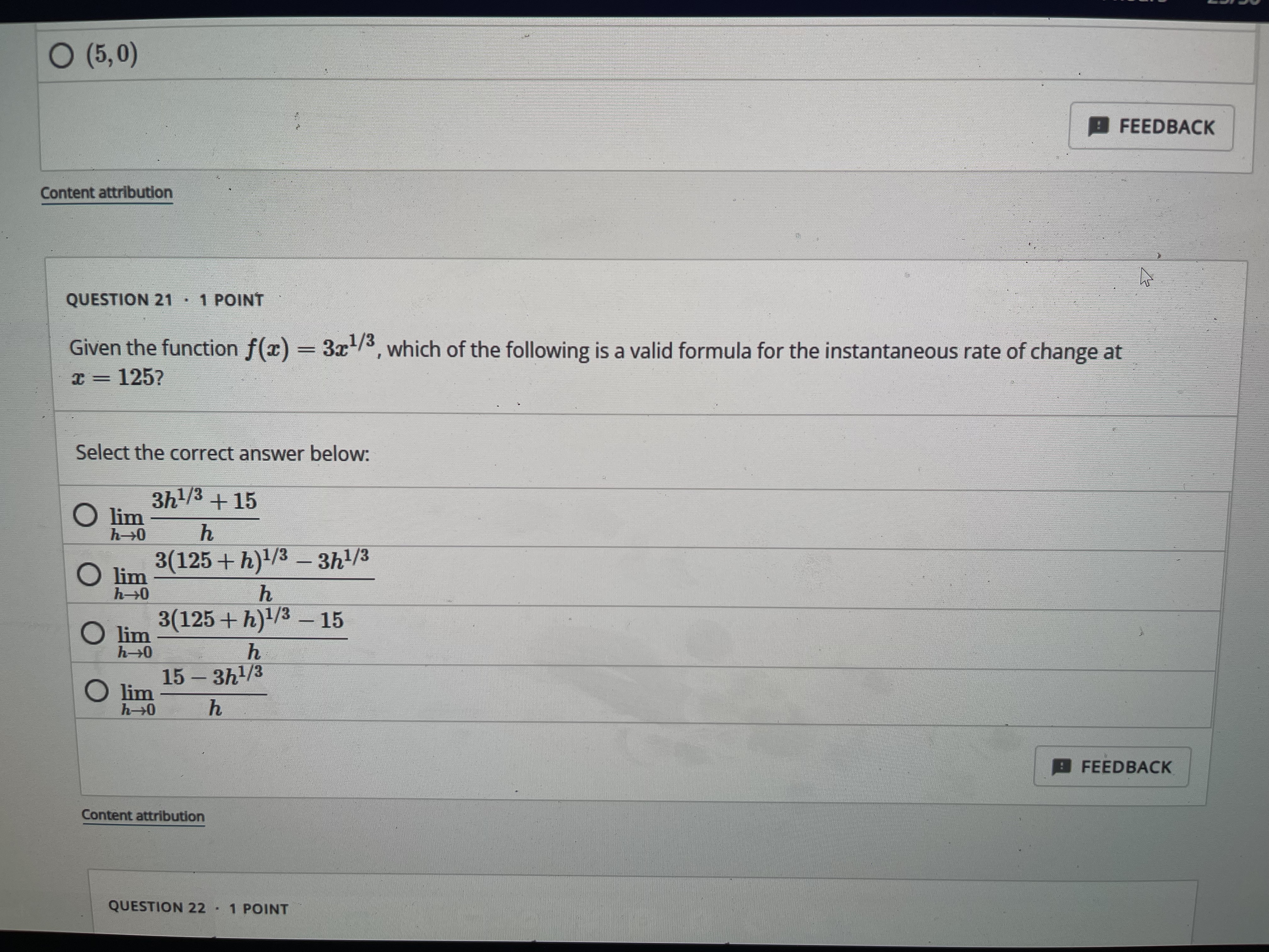 O (5, 0) FEEDBACK Content attribution QUESTION 21 . 1 POINT