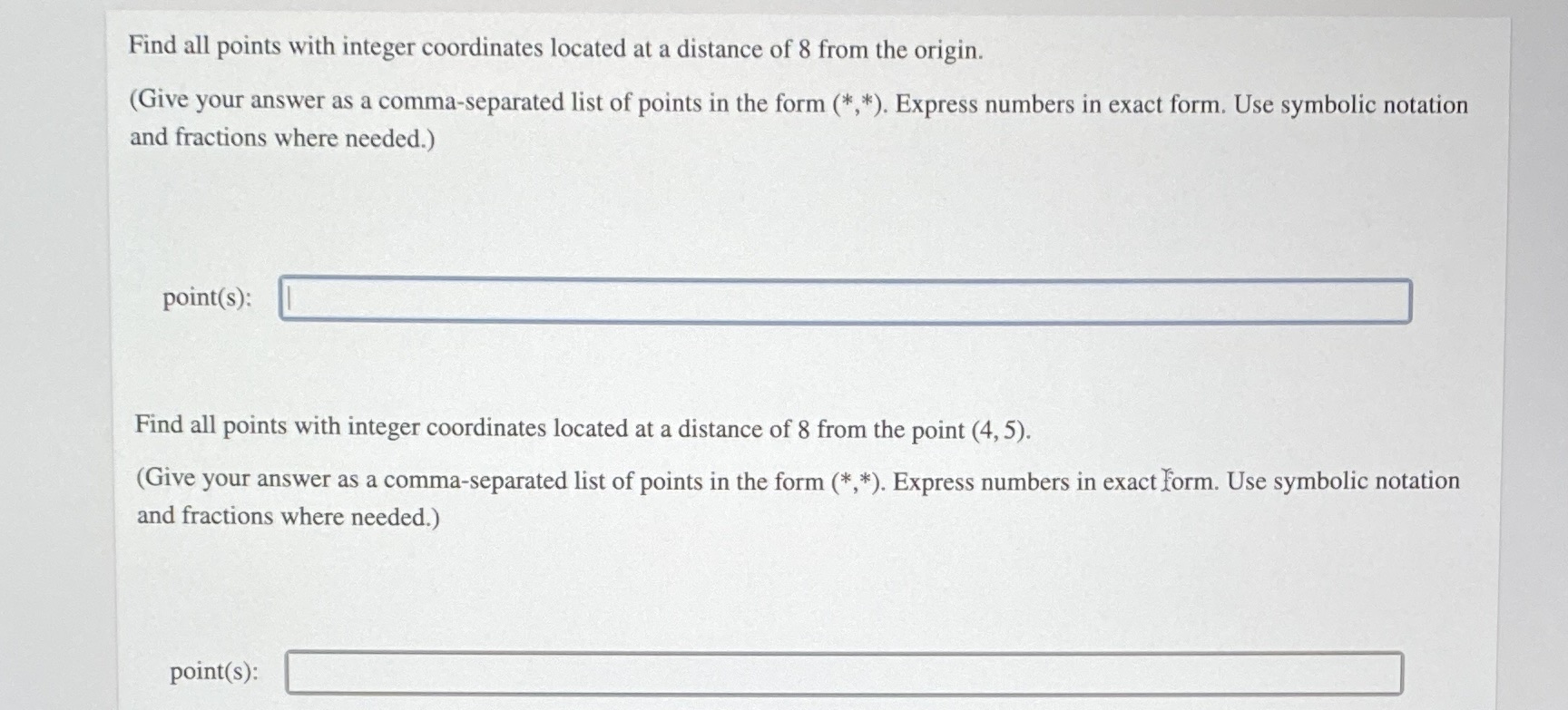  Please help, thank you. Find all points with integer coordinates located