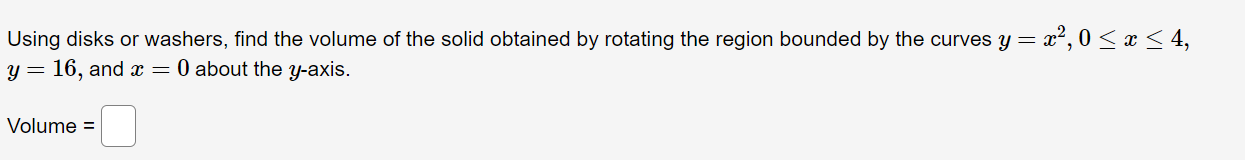 by rotating the region bounded by the curves 3; = $2, 0