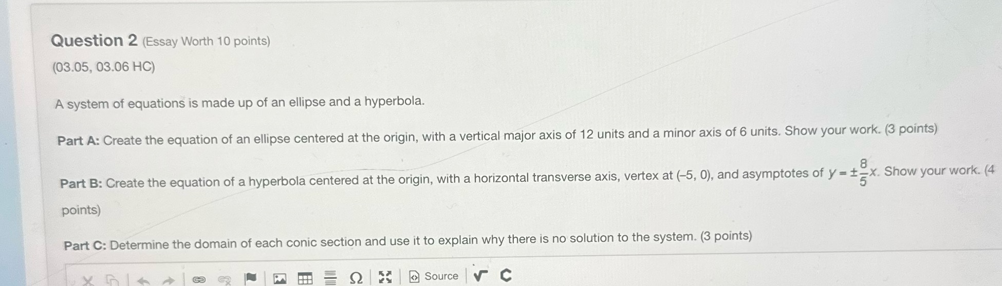  Please answer all parts Question 2 (Essay Worth 10 points) (03.05,