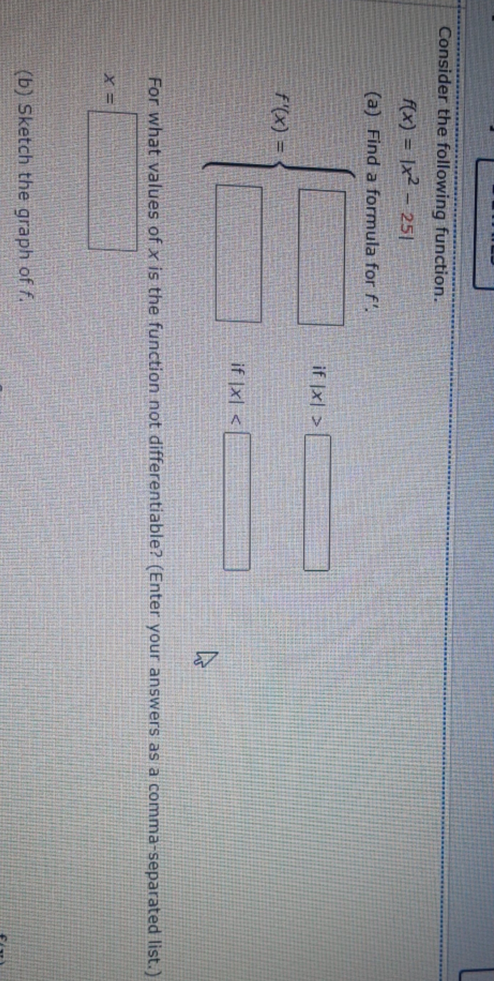 and for what values of x is the function not differentiable. b)