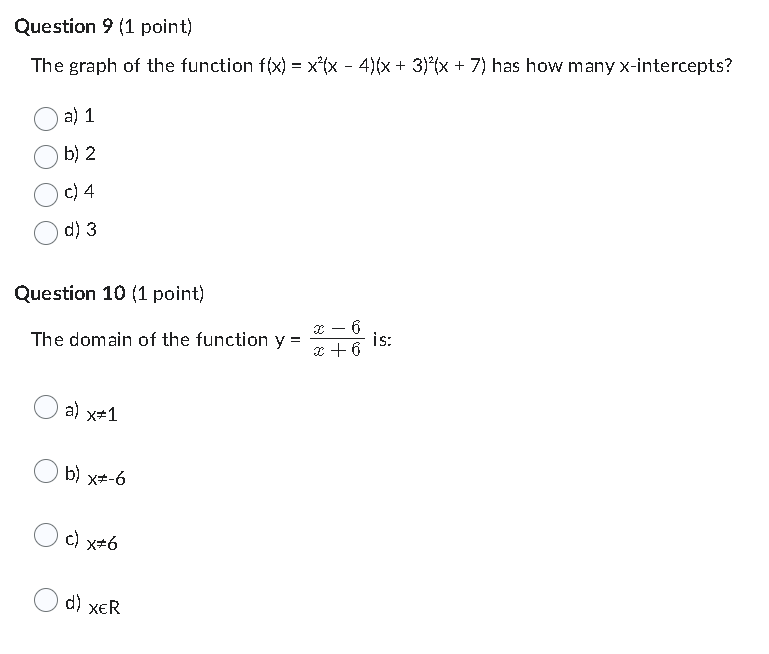  Question 9 (1 point) The graph of the function f(x) =