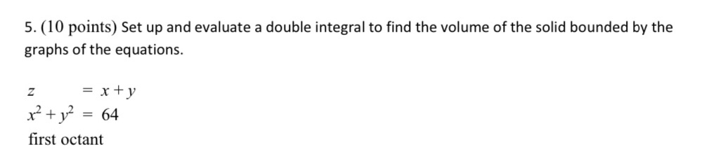 find the volume of the solid bounded by the graphs of the