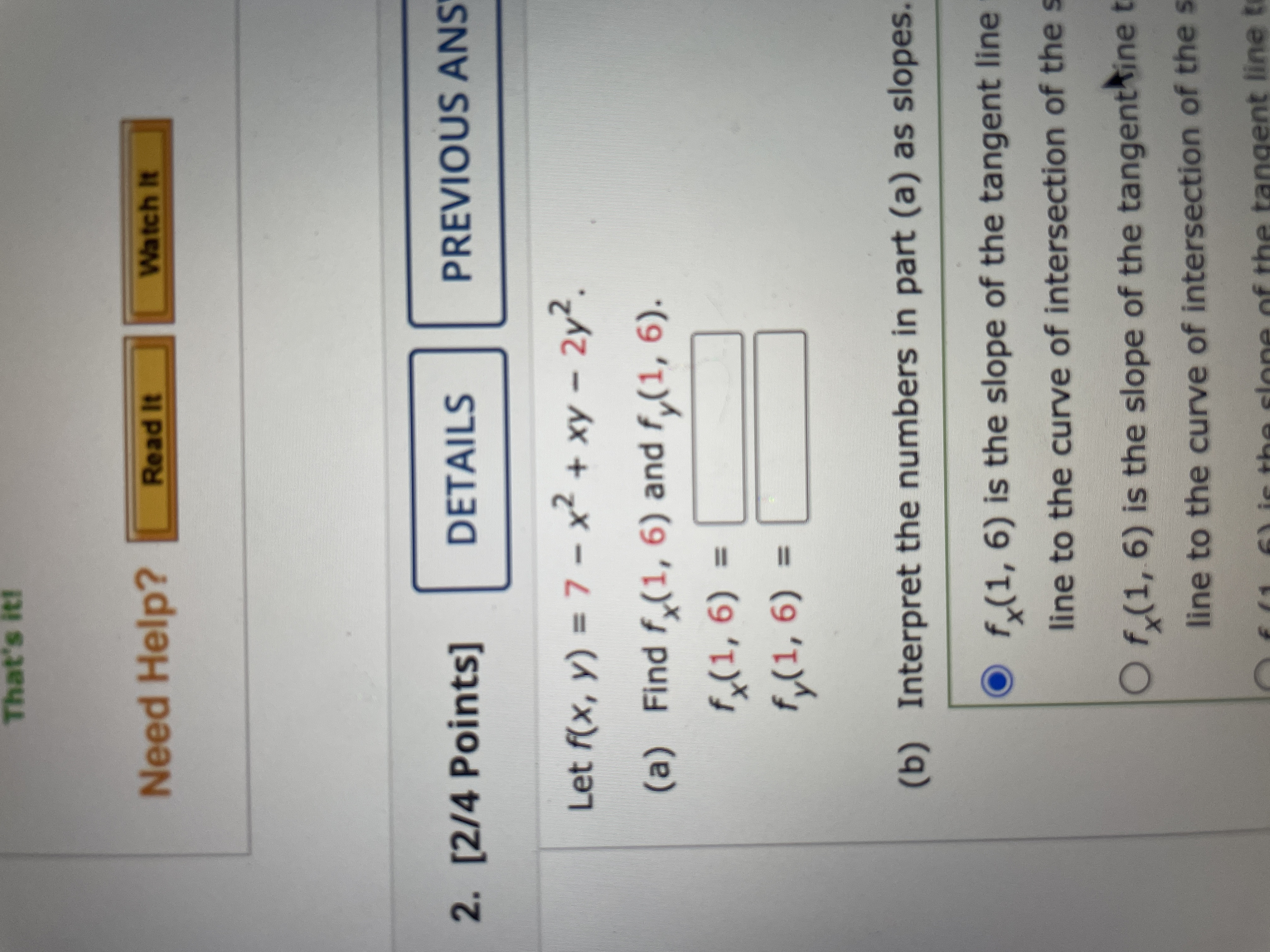 xy - 2y2. (a) Find f (1, 6) and f (1, 6).