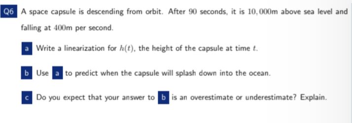  How do I solve this? Q6 A space capsule is descending