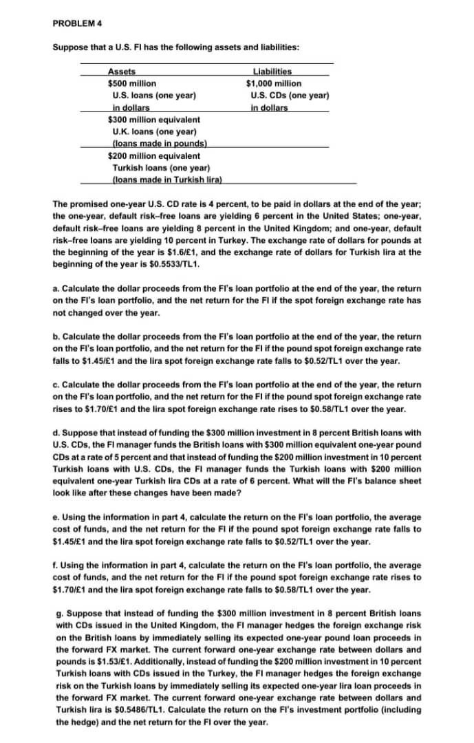 and liabilities: Assets Liabilities $500 million $1,000 million U.S. loans (one year)