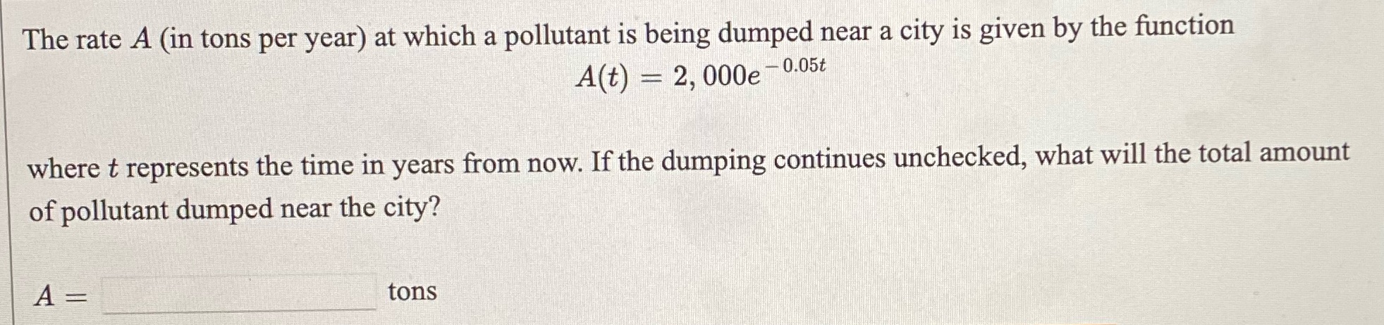 a pollutant is being dumped near a city is given by the