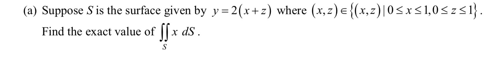 given by y = 2(x+z) where (x,z) E {(x,z) \\ 0 S