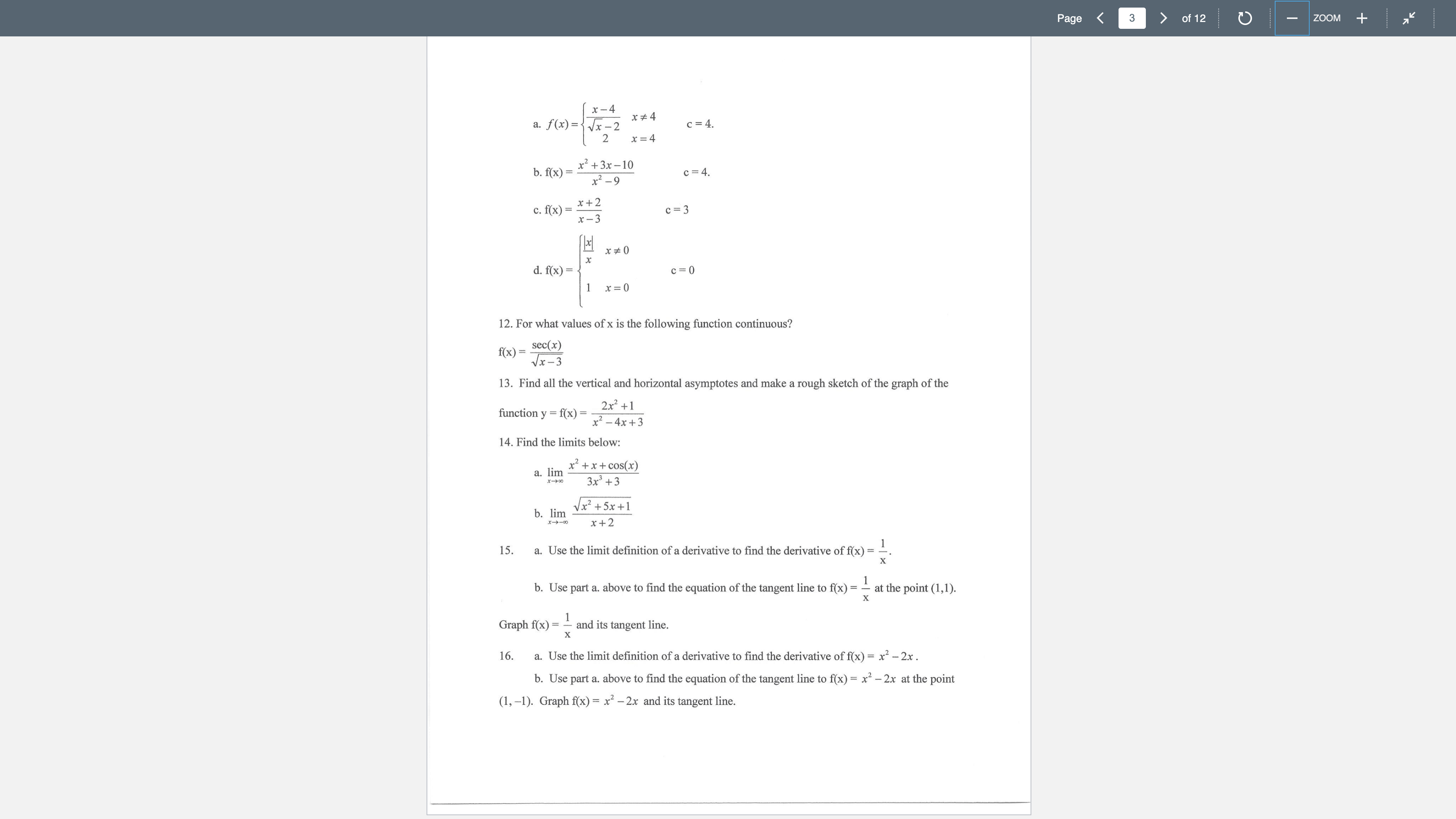 f e g(x), how must you limit its domain so that the