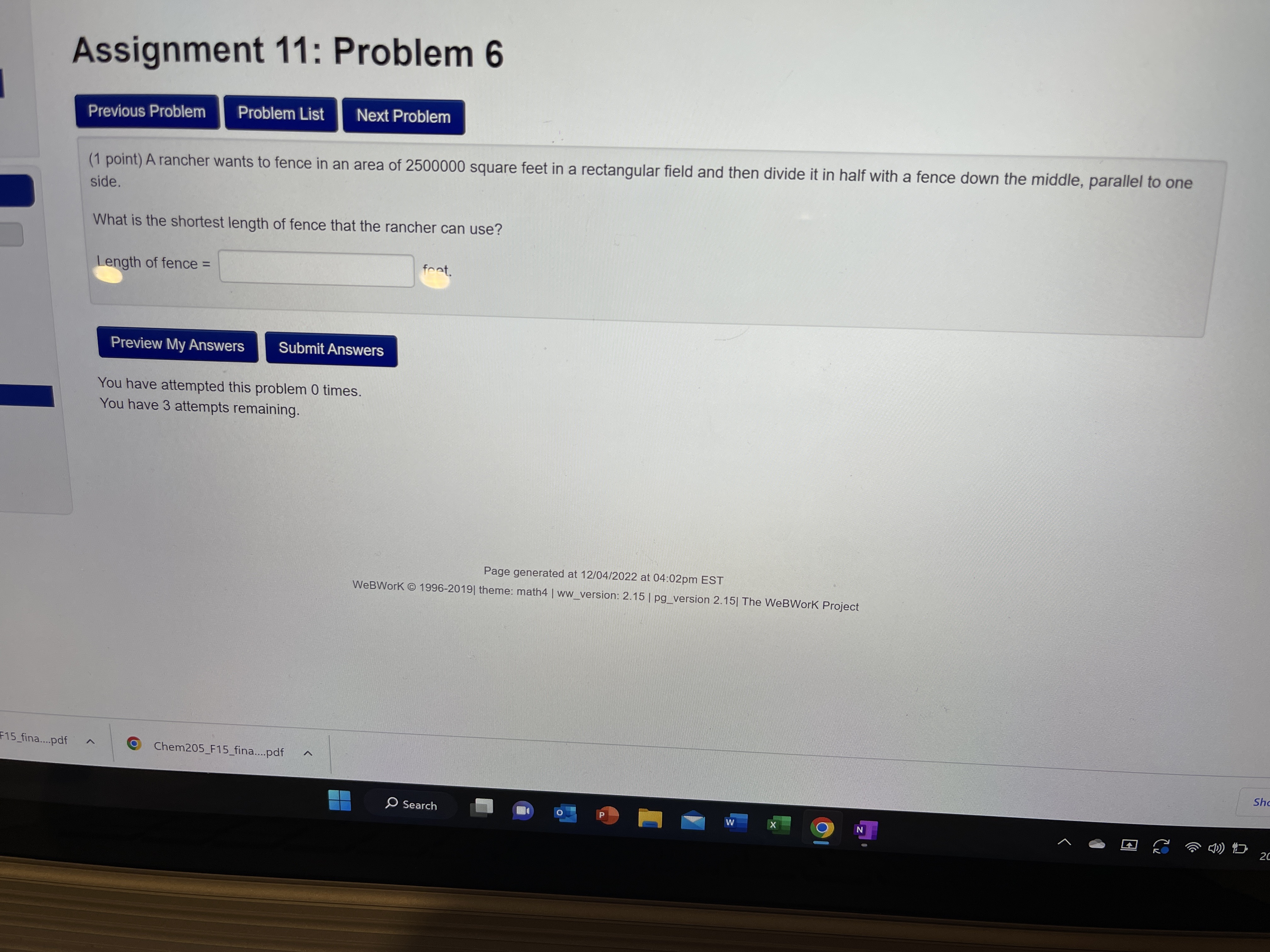 Answers You have attempted this problem 0 times. You have 3 attempts
