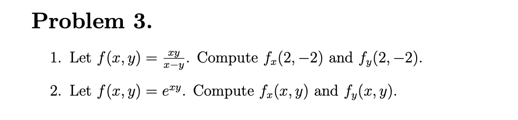 eTY. Compute ft(2, 2) and fy(2, 2). Compute ft(rx, y) and fy@,