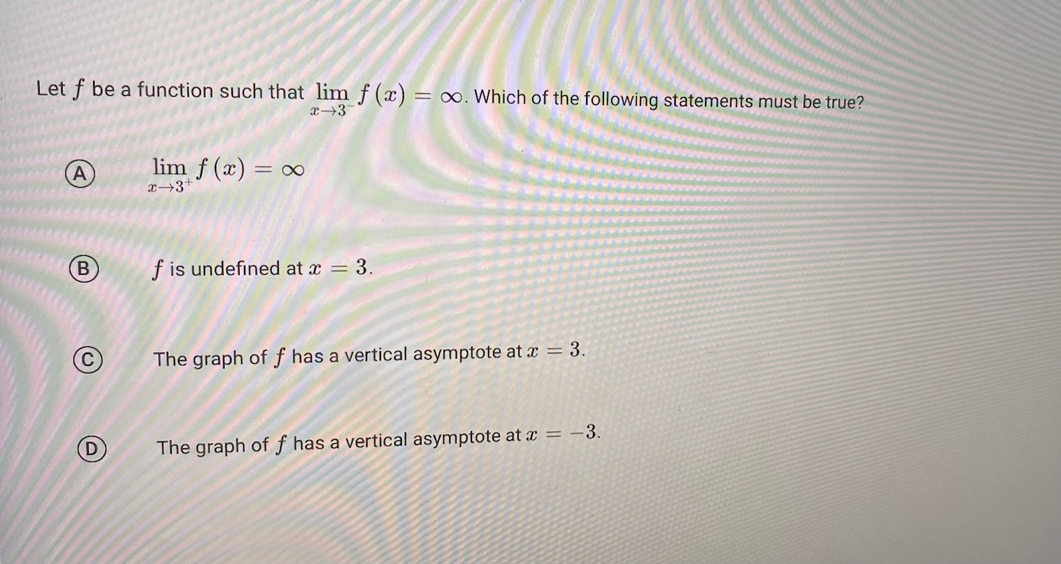 Let f be a function such that lim f (a) =