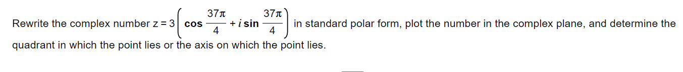 + isin T in standard polar form, plot the number in the