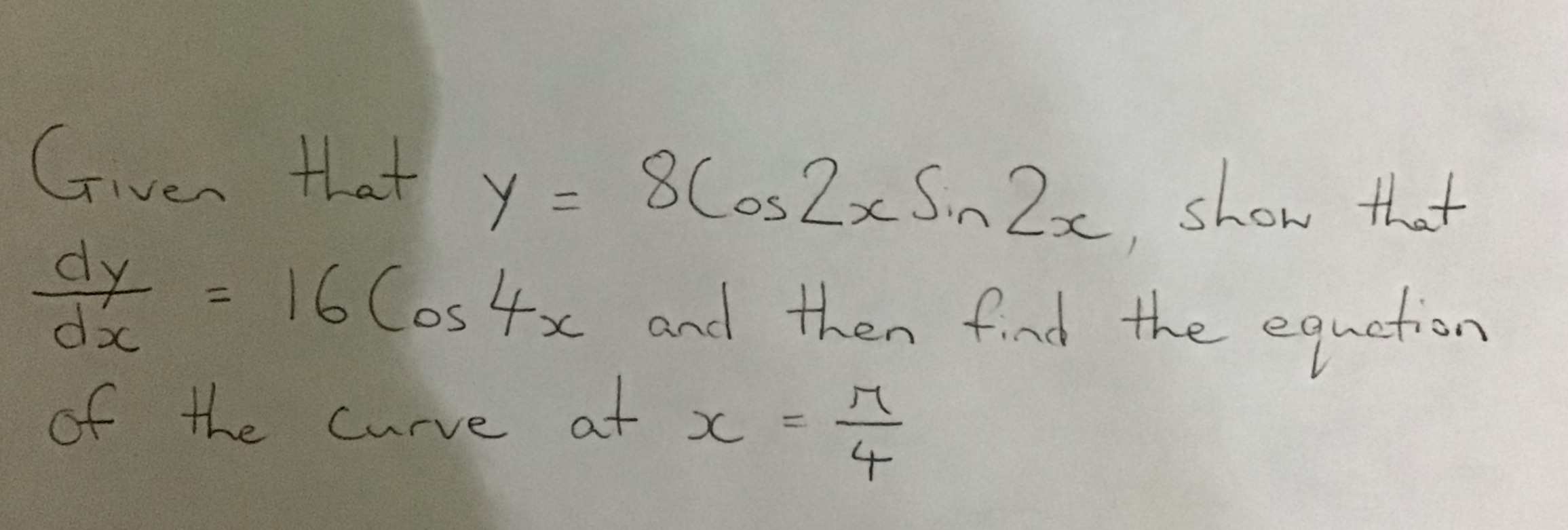 Hey there I would like some assistance. Given that y =