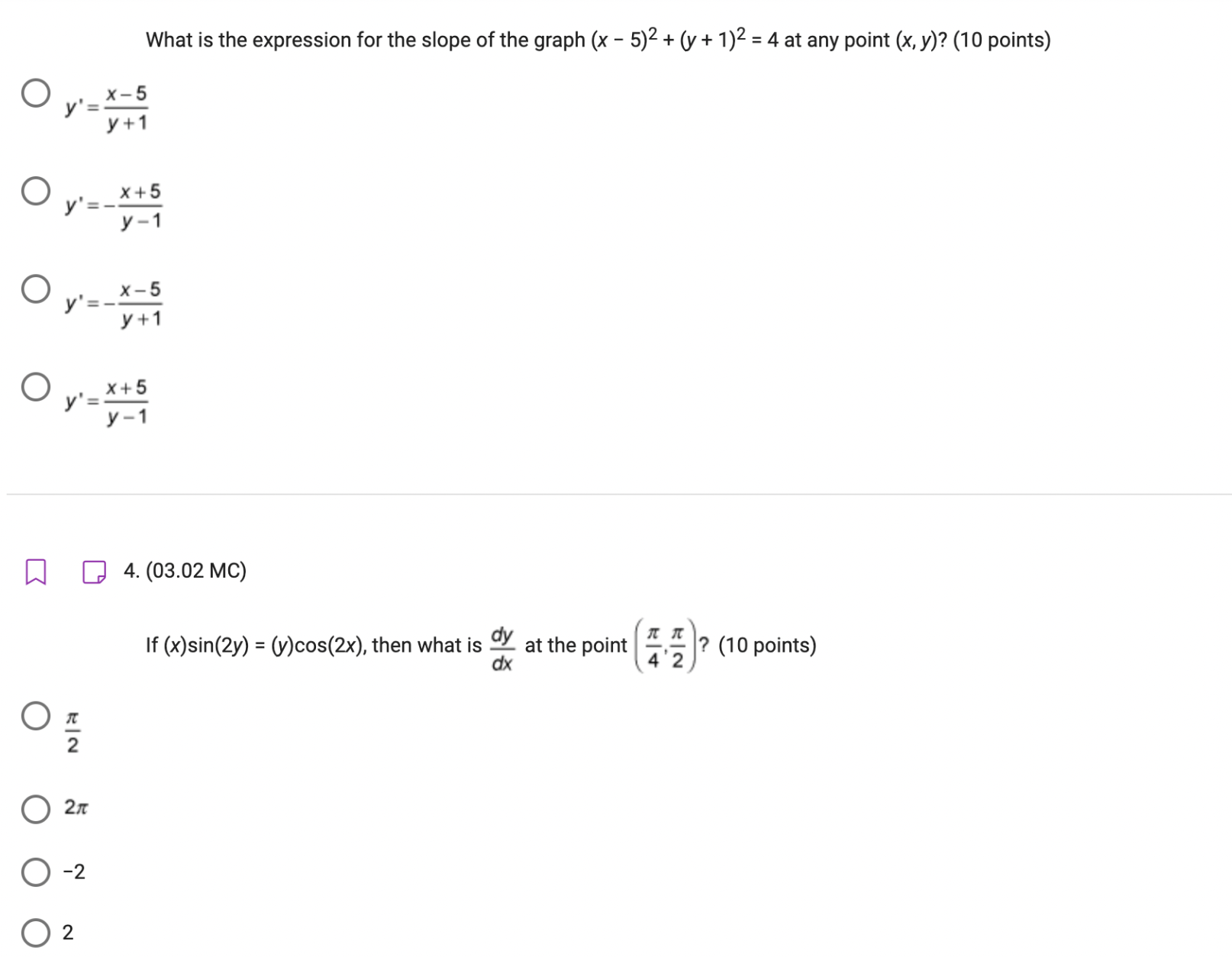 - 5)2 + (y+1)2 = 4 at any point (x.y)? (10 points)