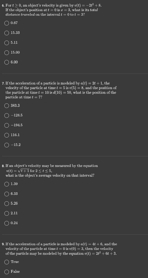 O 5 2. If the velocity of a particle is given by