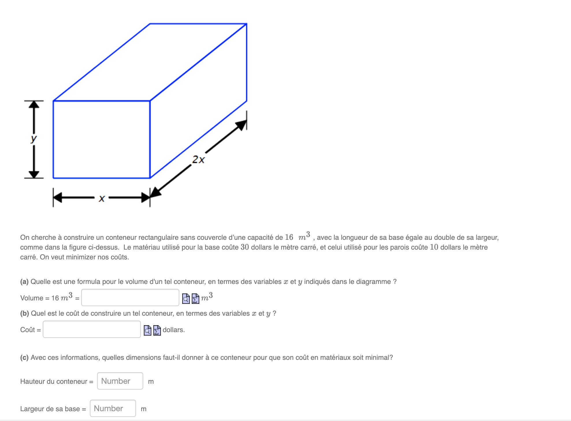 x On cherche construire un conteneur rectangulaire sans couvercle d'une capacit de