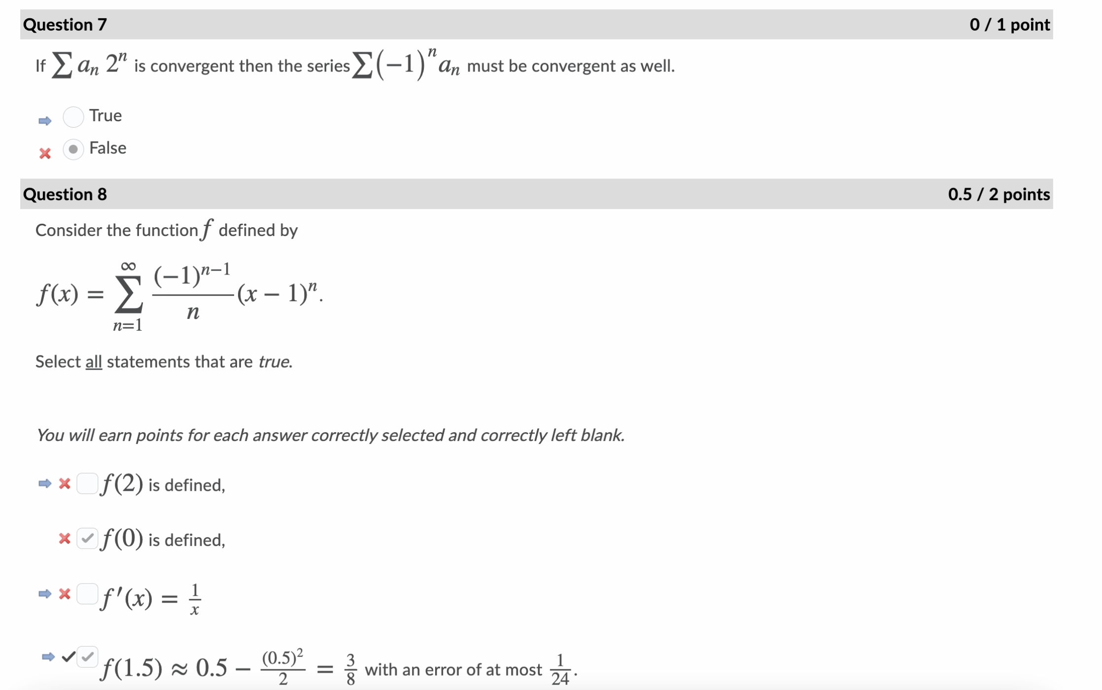 well. True x . False Question 8 0.5 / 2 points Consider