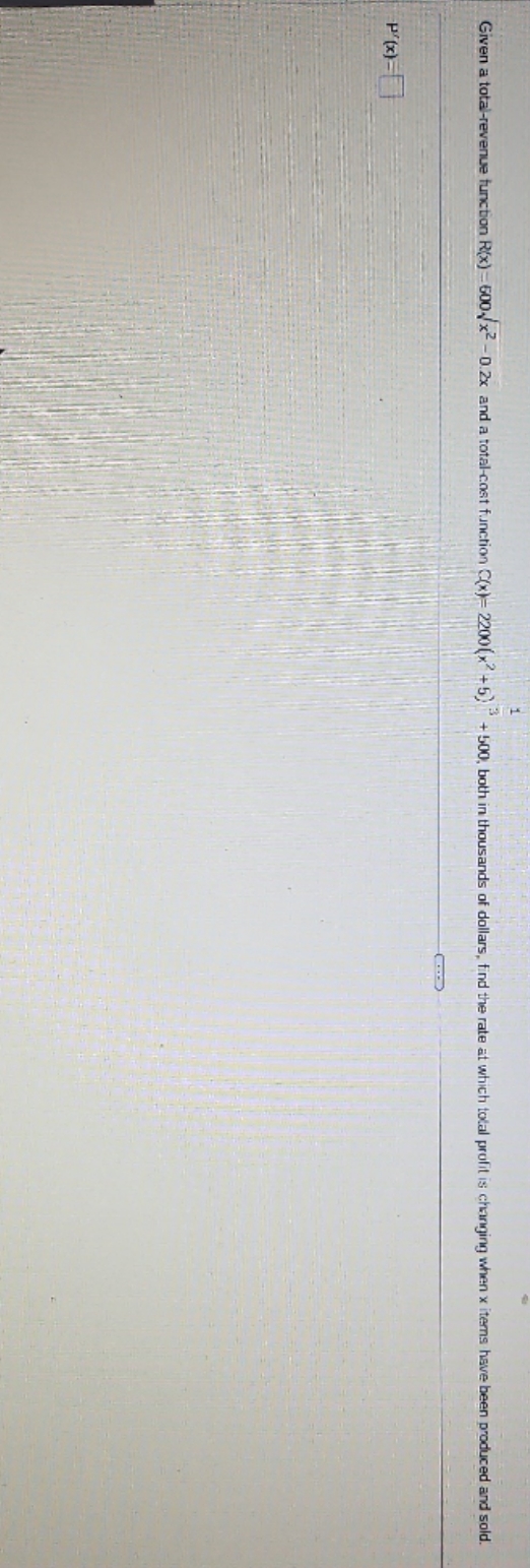  plz help and thank you Given a total-revenue function R(x) -600,x