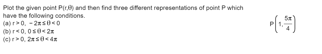 of point P which have the following conditions. 5It (a) r>0, -