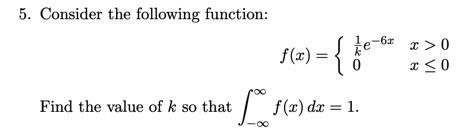  5. Consider the following function: -63 f (() = Find the